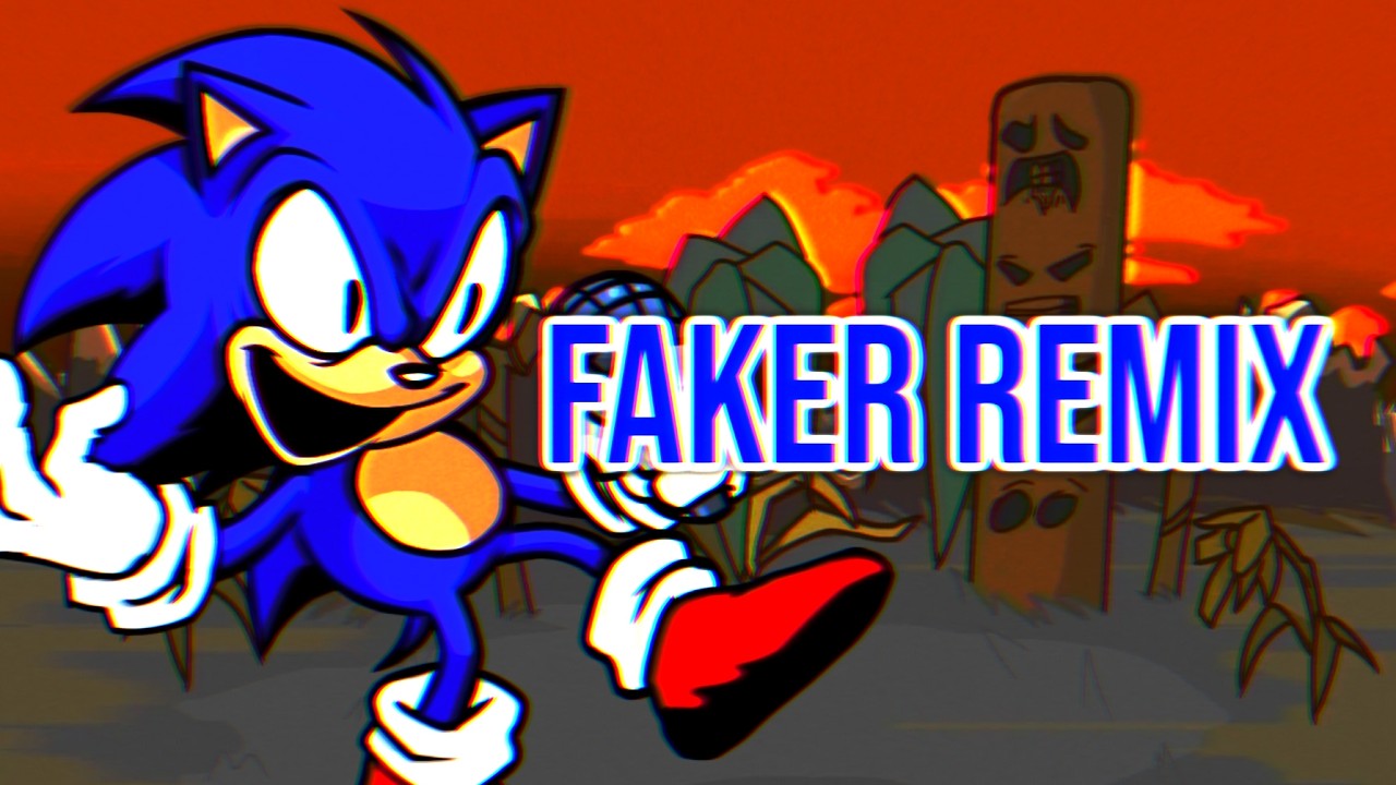 Faker TeaMix - Vs Sonic.EXE UST