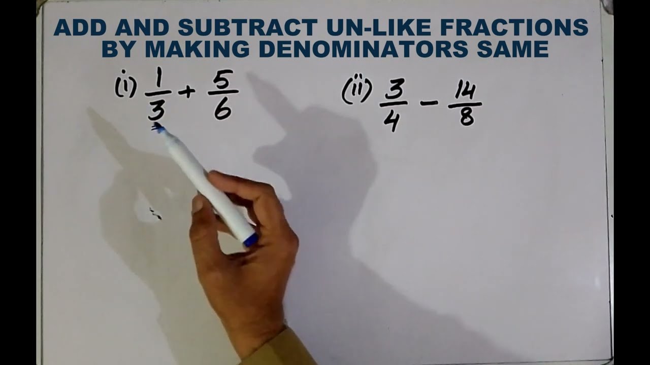 Add & Subtract UnLike Fractions by Making Denominators Same ||How to Solve Unlike Fractions