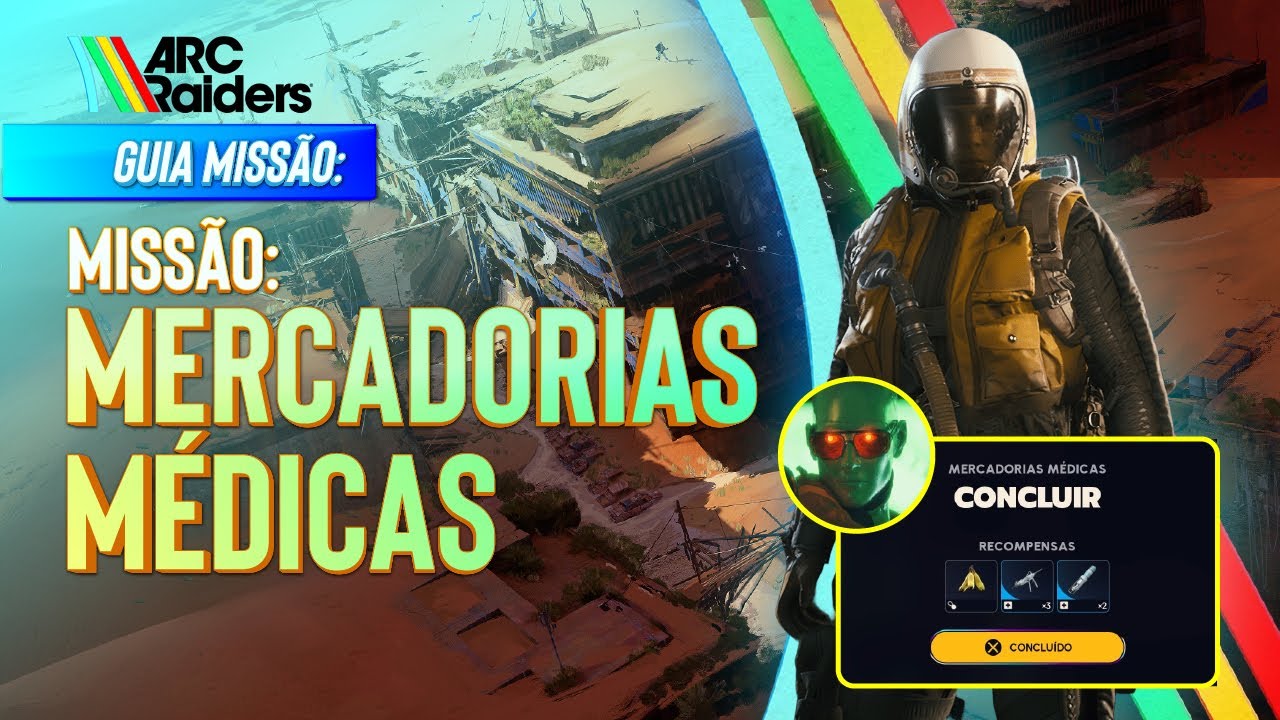 Guia ARC Raiders | Como Concluir a Missão Mercadorias Médicas (Medical Merchandise) | Passo a Passo