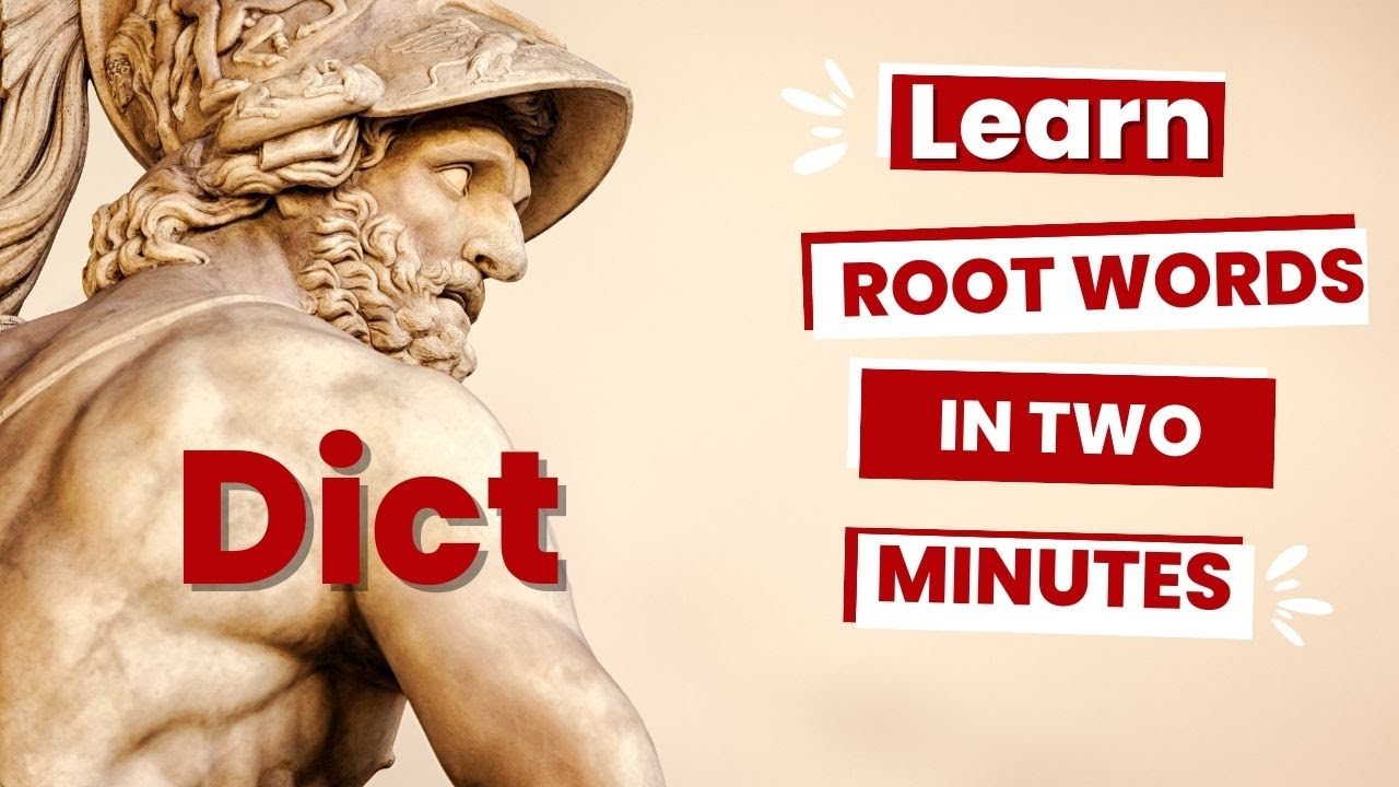 What Does DICT Mean? Learn This Root Word with Examples!