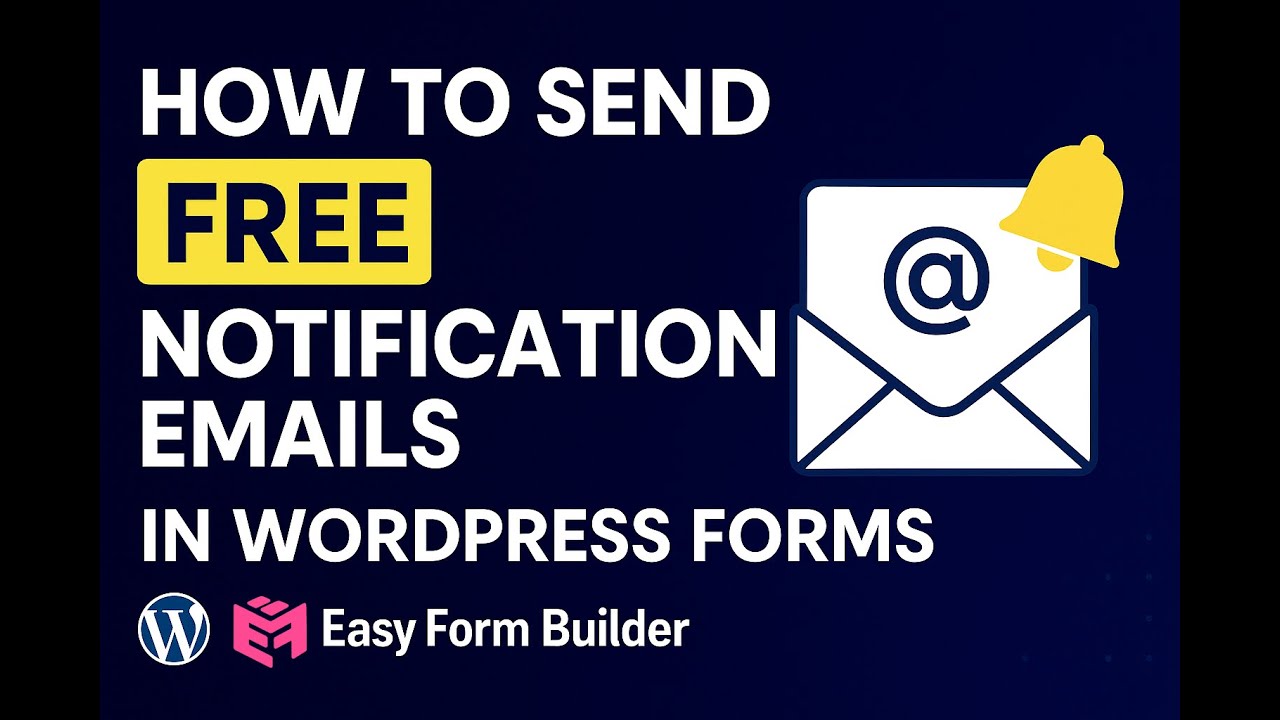 How to Send Free Notification Emails in WordPress Forms (Using Easy Form Builder)
