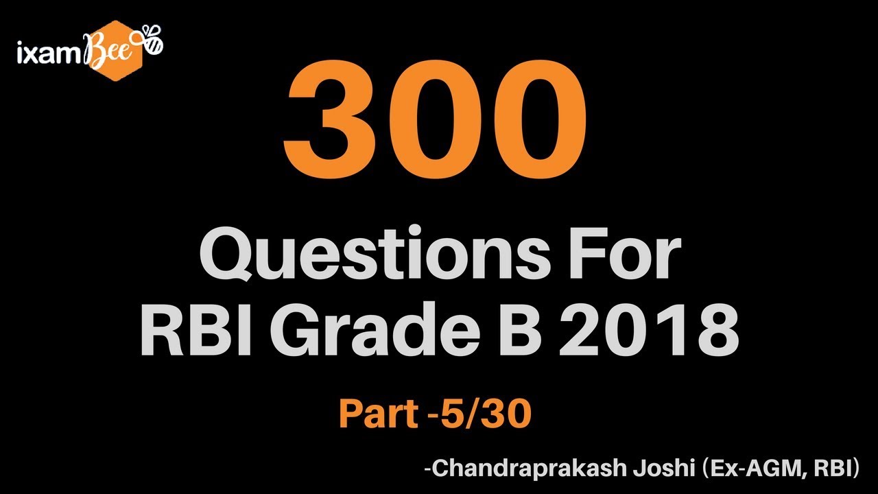 Important Questions for RBI Grade B exam by Chandraprakash Joshi -Video 5