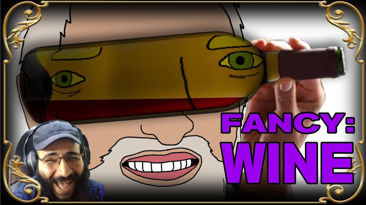 REACTION 2 Fancy 2 Furious - Wine by Internet Historian