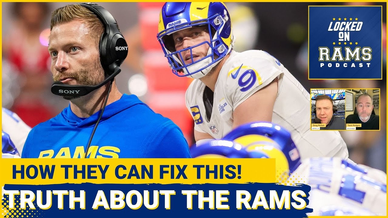 THE TRUTH: What is REALLY Wrong With the Los Angeles Rams, & How They Can FIX it!