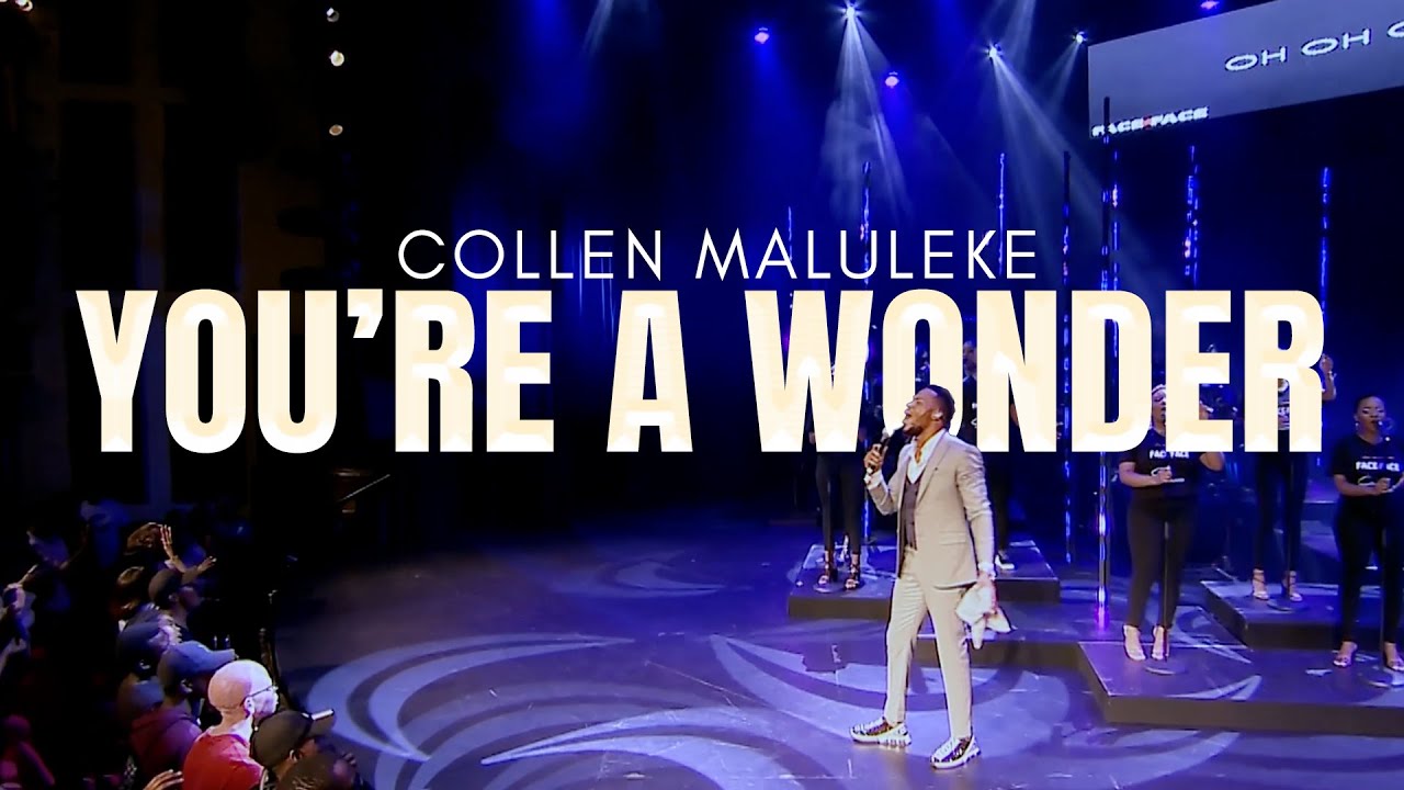 Collen Maluleke - You're a Wonder | Official Video