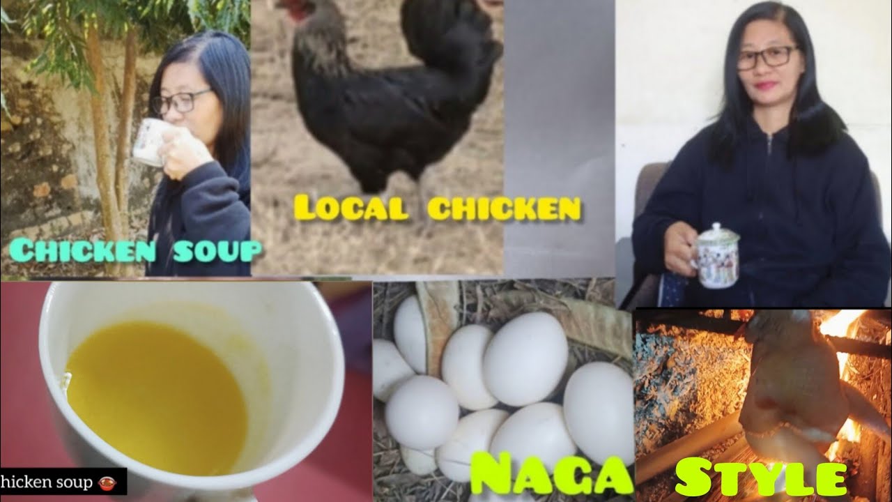  A traditional Naga- style  special  local chicken 🐔 dinner/  chicken soup recipe collection  eggs 🥚
