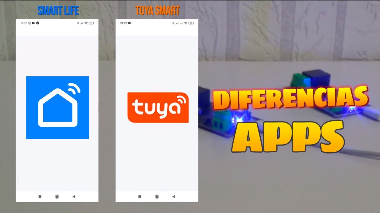Diferencias entre Tuya Smart y Smart Life = 0
