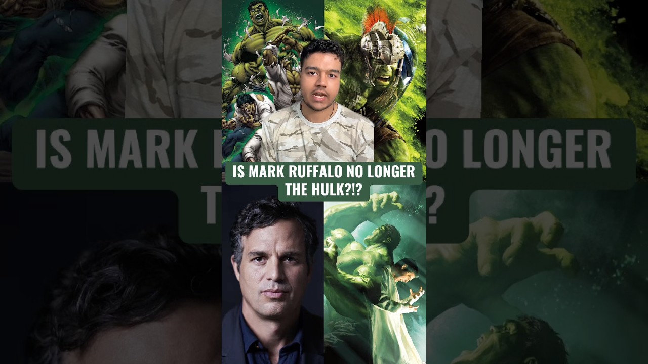 Is Mark Ruffalo No Longer The Hulk In The MCU?