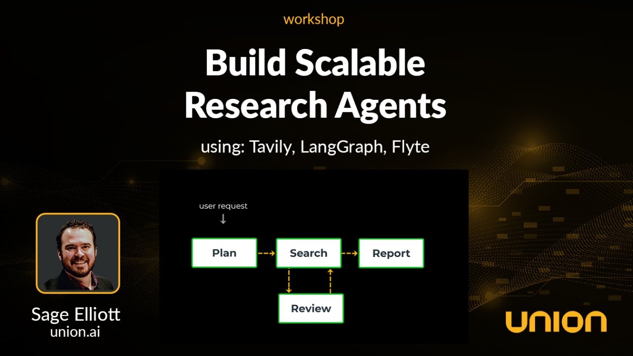 Scalable Research Agents with Tavily, LangGraph, Flyte - ai workshop