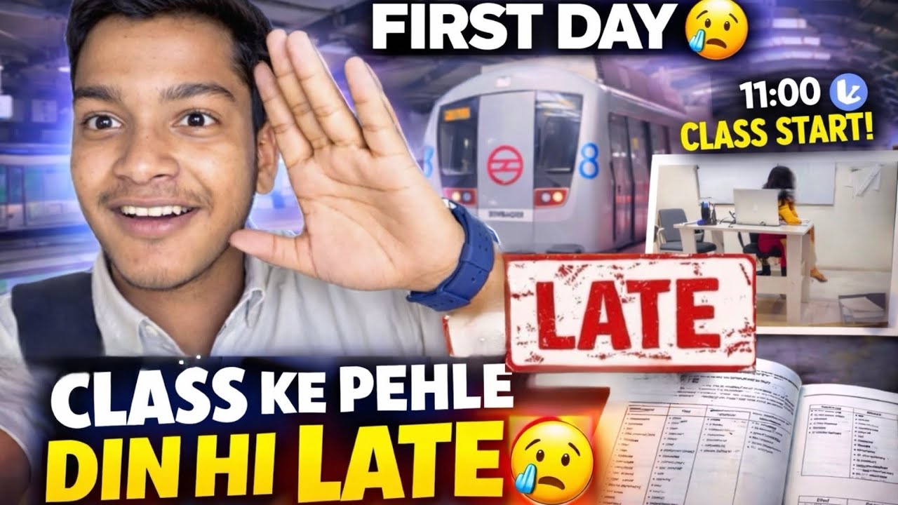 Class Ke Pehle Din Hi Late Ho Gaya 😭 | Delhi vlog