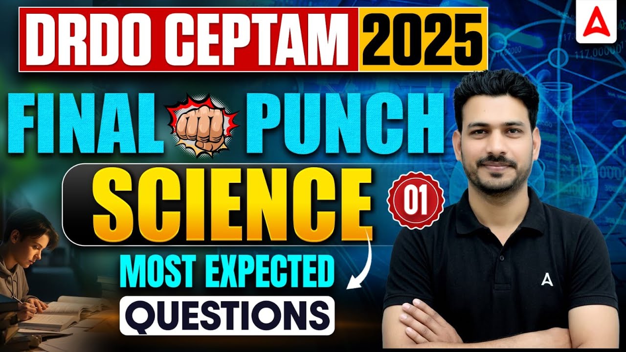 DRDO CEPTAM 2025 🔥 Final Punch Science | Most Expected Questions #1 | By Antim Sir