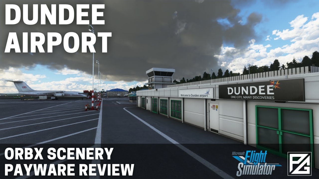 MSFS 2020 | REVIEW: Dundee Airport [EGPN] Microsoft Flight Simulator 2020
