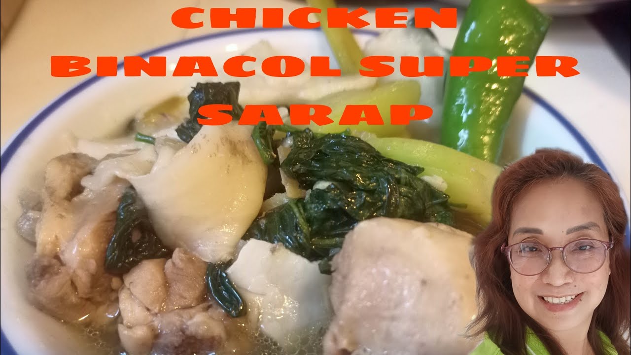 CHICKEN BINACOL#paanolutuin#masarapnaulam#