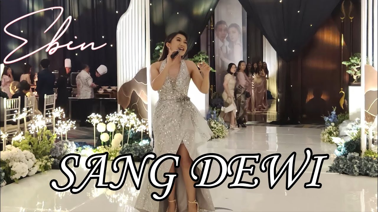 SANG DEWI - LYODRA | LIVE PERFORMANCE - EBIN (cover)
