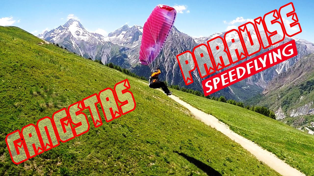 Gangstas Paradise  - speedflying //спидфлаинг