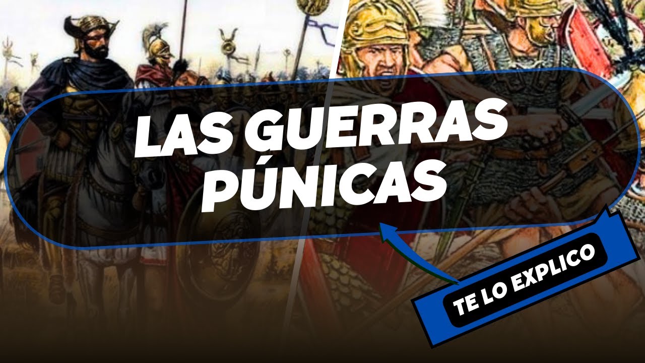 Las Guerras P&uacute;nicas: Roma vs Cartago/ Explicadas F&aacute;cil