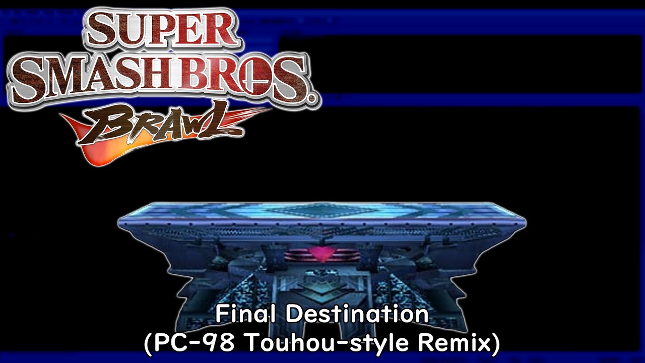 Final Destination (PC-98 Touhou-style Remix) | Super Smash Bros. Brawl