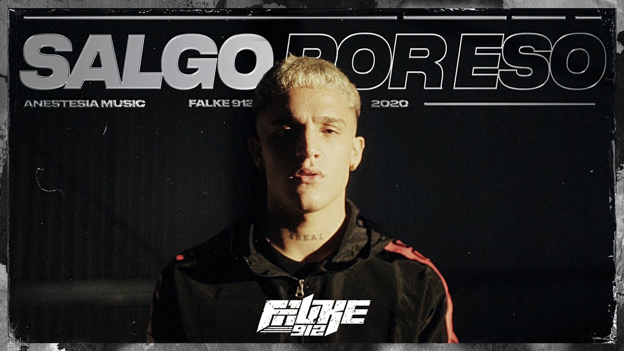 Falke 912 - Salgo por Eso (Video Oficial)