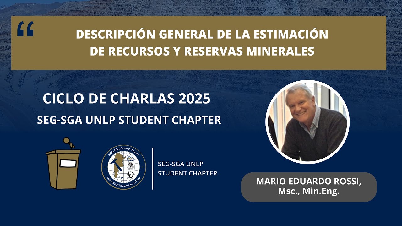 Descripción General de la Estimación de Recursos y Reservas Minerales - Mario E. Rossi