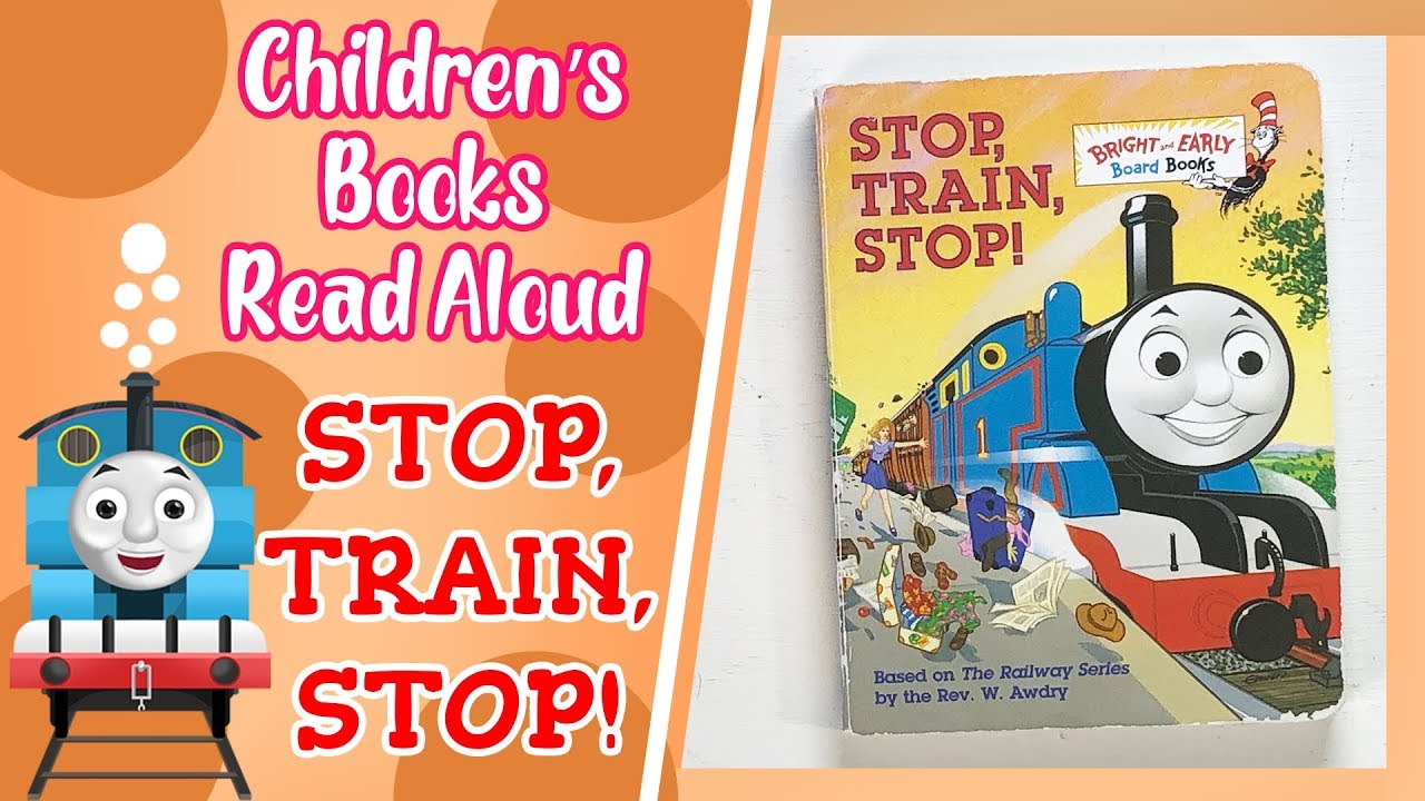 Stop Train Stop | Thomas And Friends | Children's Books Read Aloud
