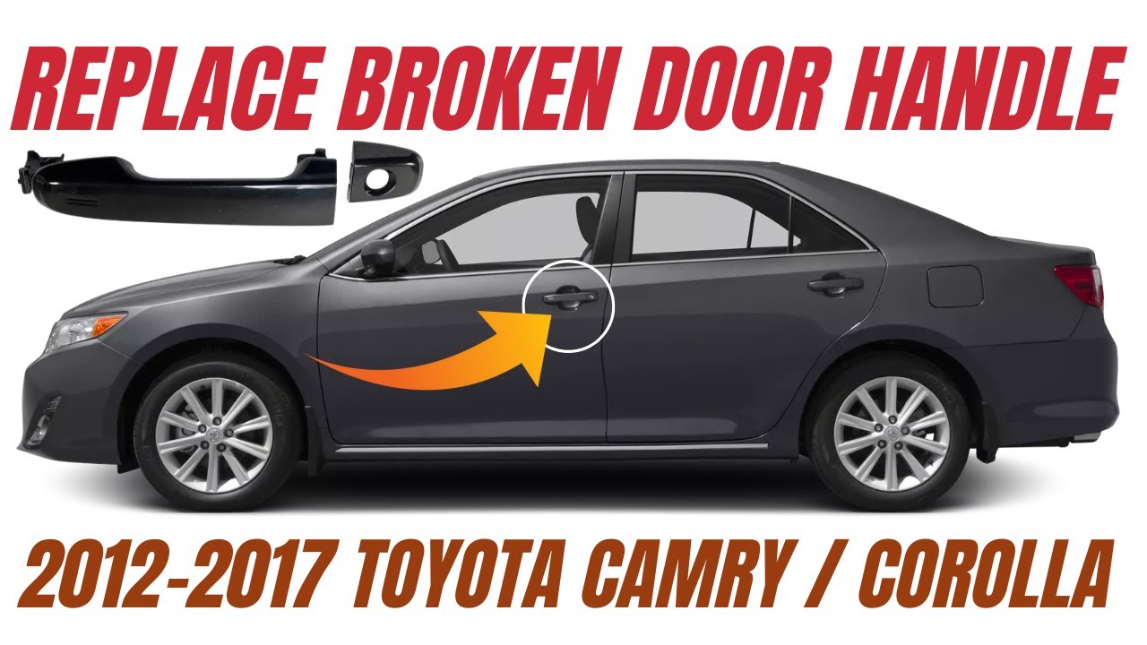Как заменить сломанную дверную ручку Toyota Camry Corolla 2012-2017