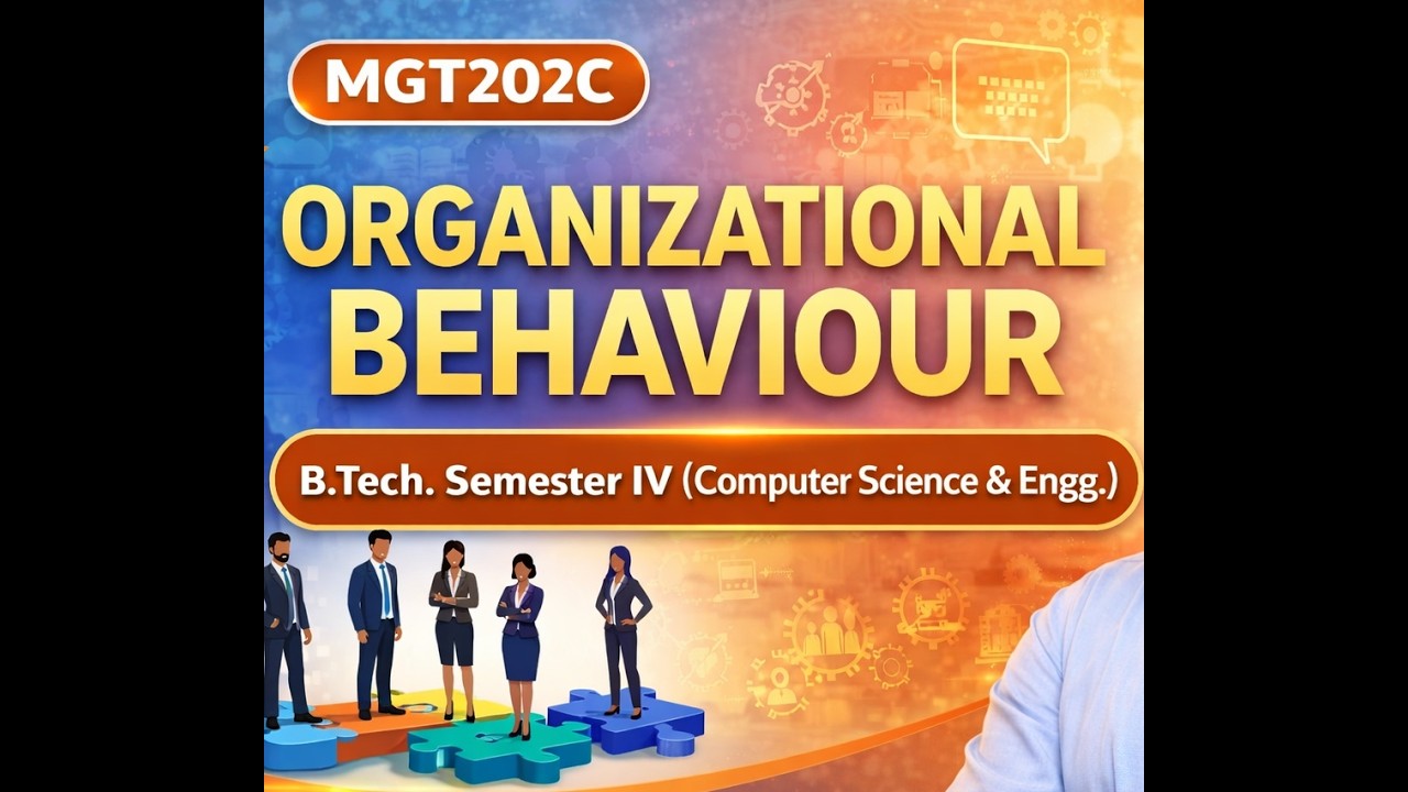 B. Tech Organizational Behaviour  Unit-1 KUK/CRSU/DCRUST/CDLU/MDU