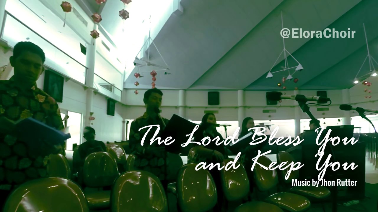 #4 Lagu Komuni  - The Lord Bless You and Keep You (Jhon Rutter) performed by #EloraChoir