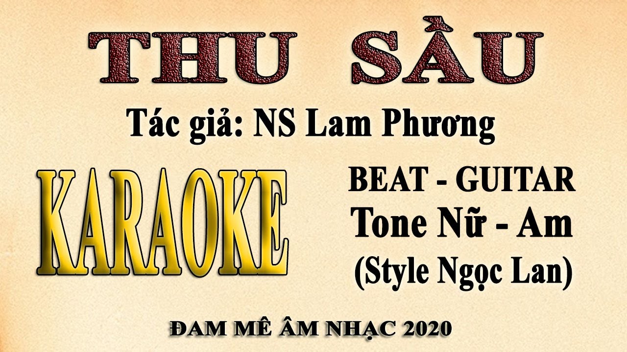 Karaoke THU SẦU Tone Nữ | Guitar