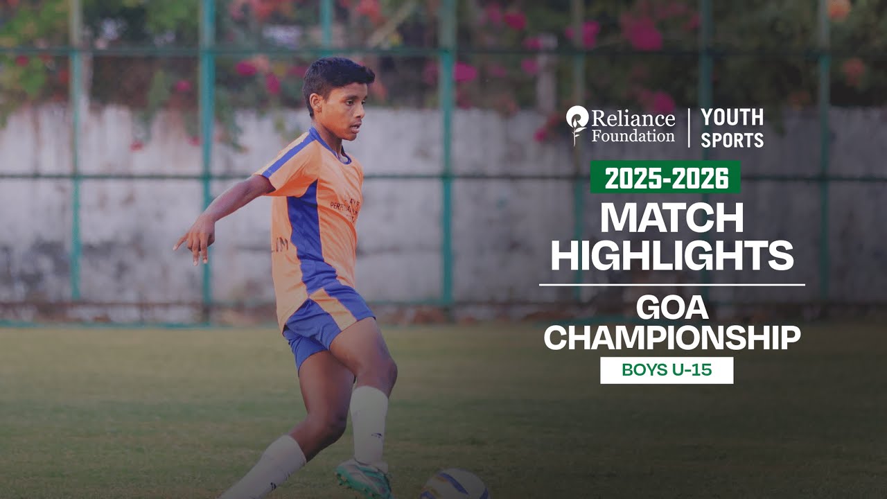 Goa Championship Highlights | Perpetual Succour CHS vs Our Lady of Mount Carmel HS | RFYS Boys U-15