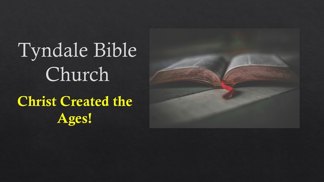 Christ Created the Ages | Logos as the Creator | John 1:1