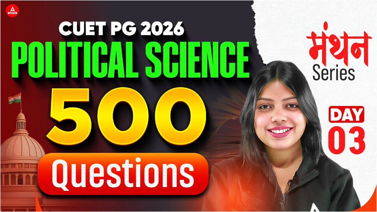 CUET PG 2026 Political science| Manthan Series | Most Important Questions |B.ed Exams