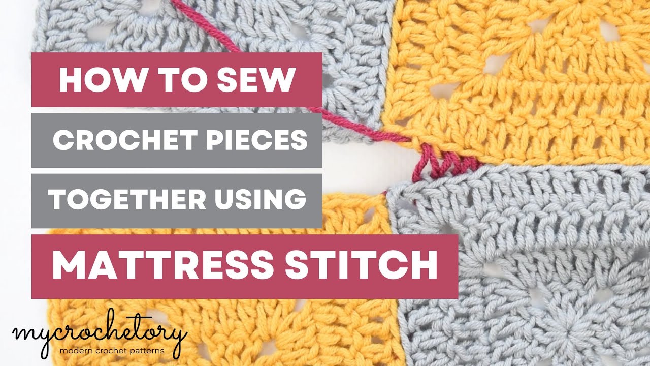 Mattress Stitch Join - invisible seam - VIDEO TUTORIAL by MyCrochetory