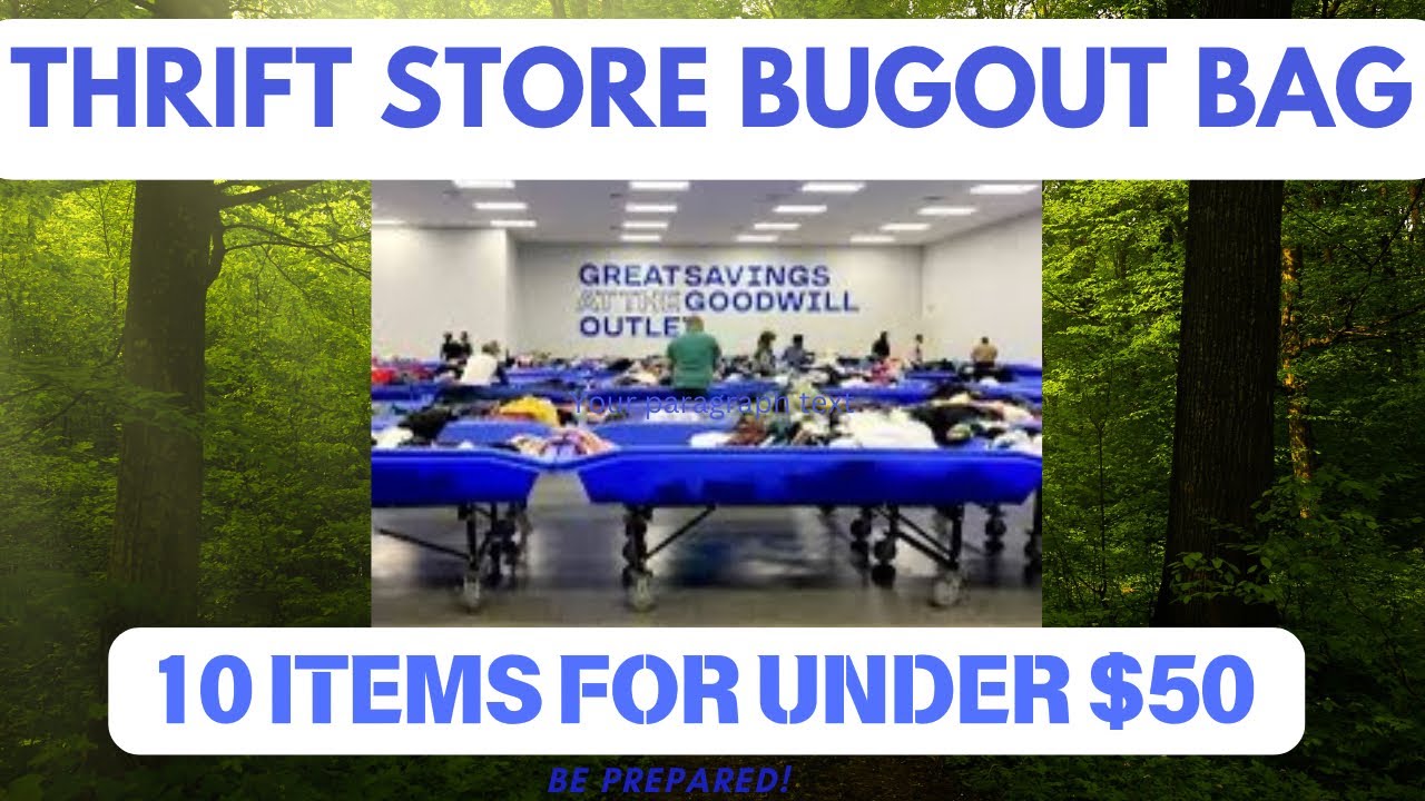 Thrift Store Bug Out Bag - Goodwill Survival Gear