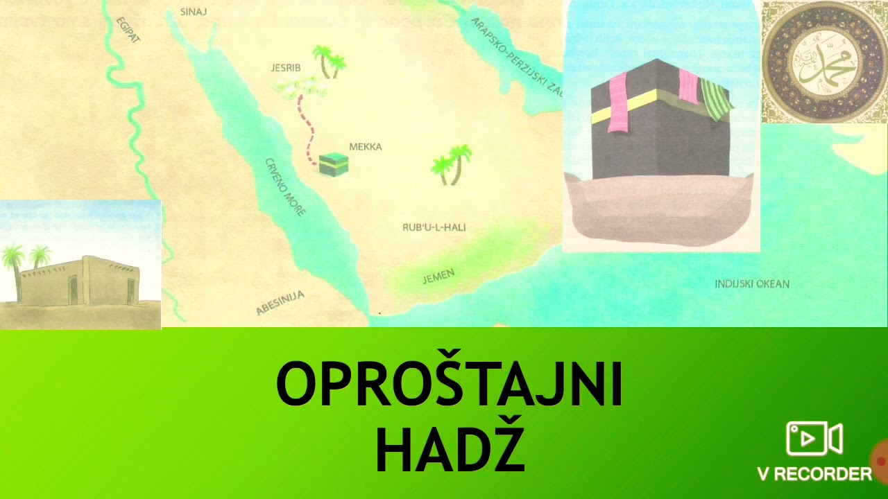 Oproštajni hadždž! (Ilmihal 3)