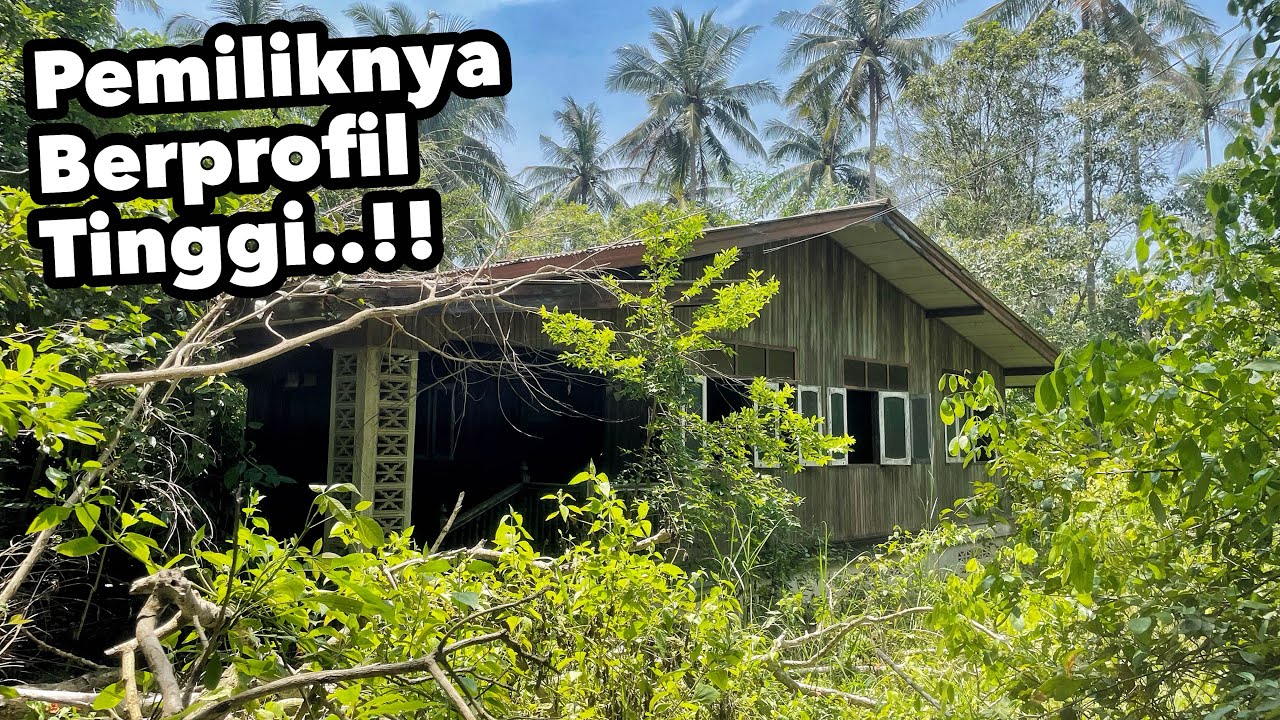 TAK SANGKA RUPANYA PEMILIK RUMAH TINGGAL DALAM HUTAN DI MARANG INI BERPROFIL TINGGI!