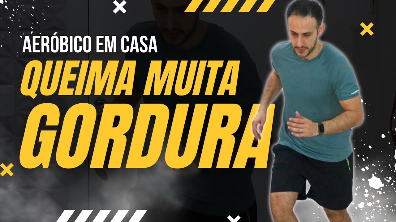 Treino aeróbico em casa queimar gordura (TREINO EM CASA 20 MIN) exercícios aeróbicos para emagrecer