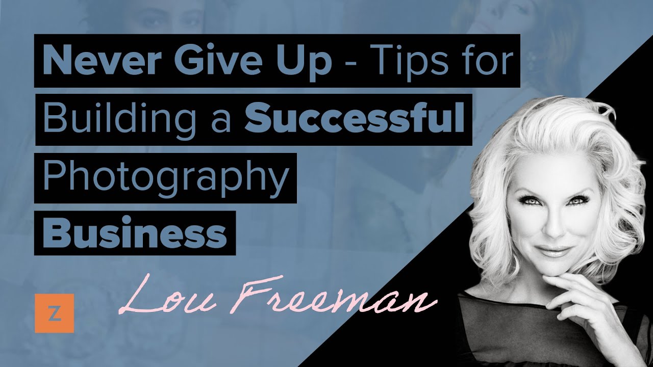 Build a Successful Photography Business with Glamour & Wedding Photographer - Lou Freeman | Zenfolio