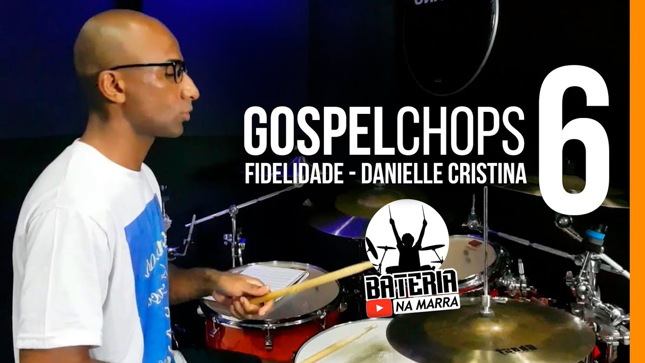 Chops - Virada para música de Adoração - Parte 6 Fidelidade Daniele Cristine