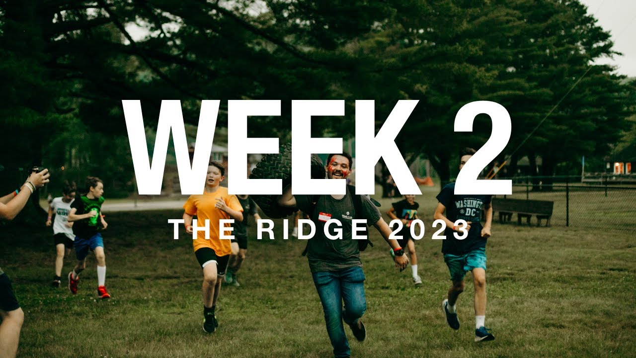 The Ridge Week 2, 2023