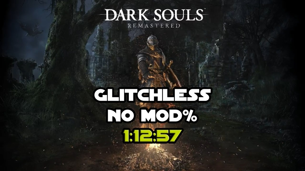 Dark Souls 1 | Glitchless No Mod% - 1:12:57