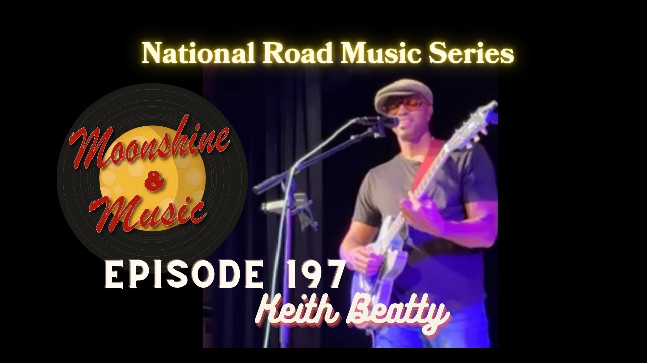 Episode 197  -  Keith Beatty's Intimate Solo Performance | Soulful Guitar and Original Songs