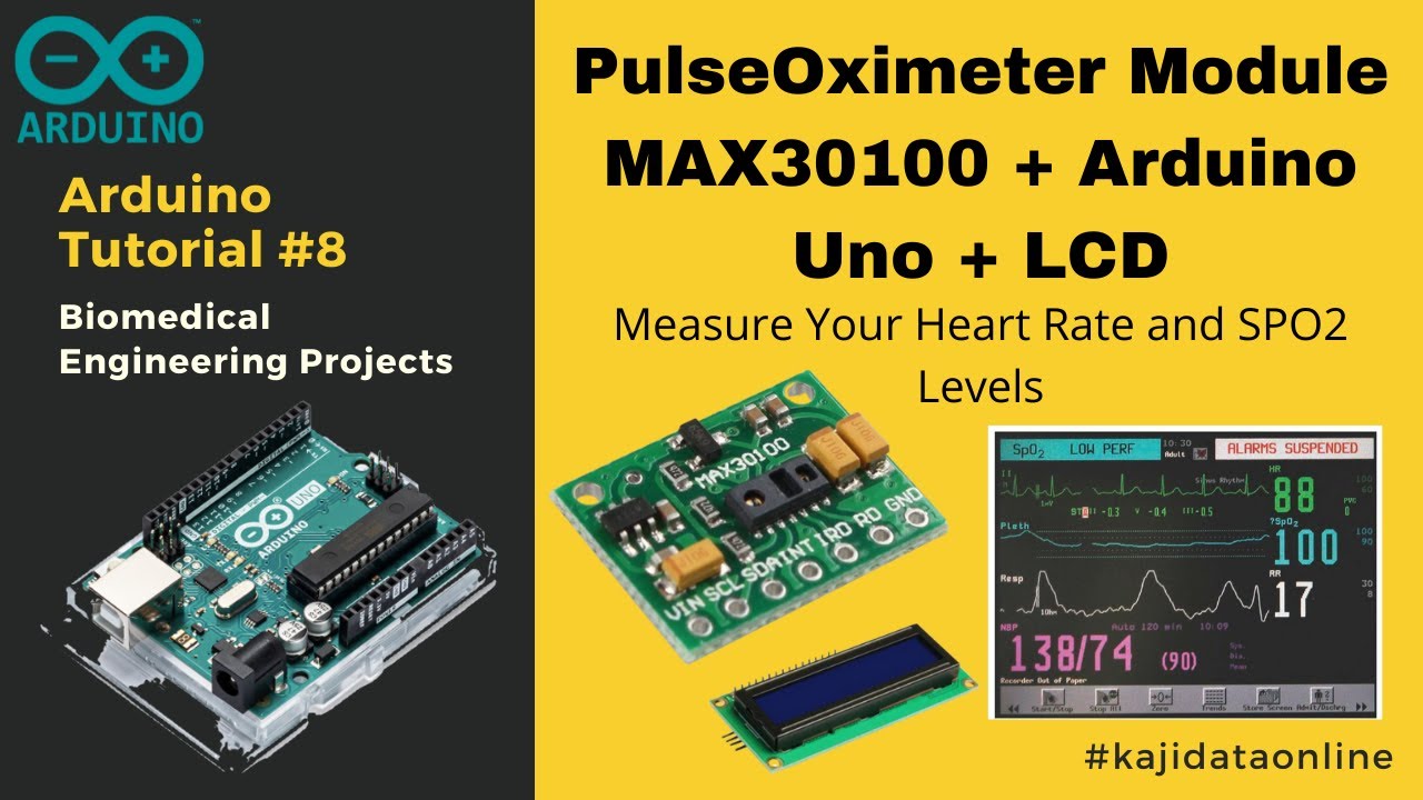 Arduino Tutorial 8: Pulse Oximeter MAX30100 Ardunio Uno i2C LCD 16x02