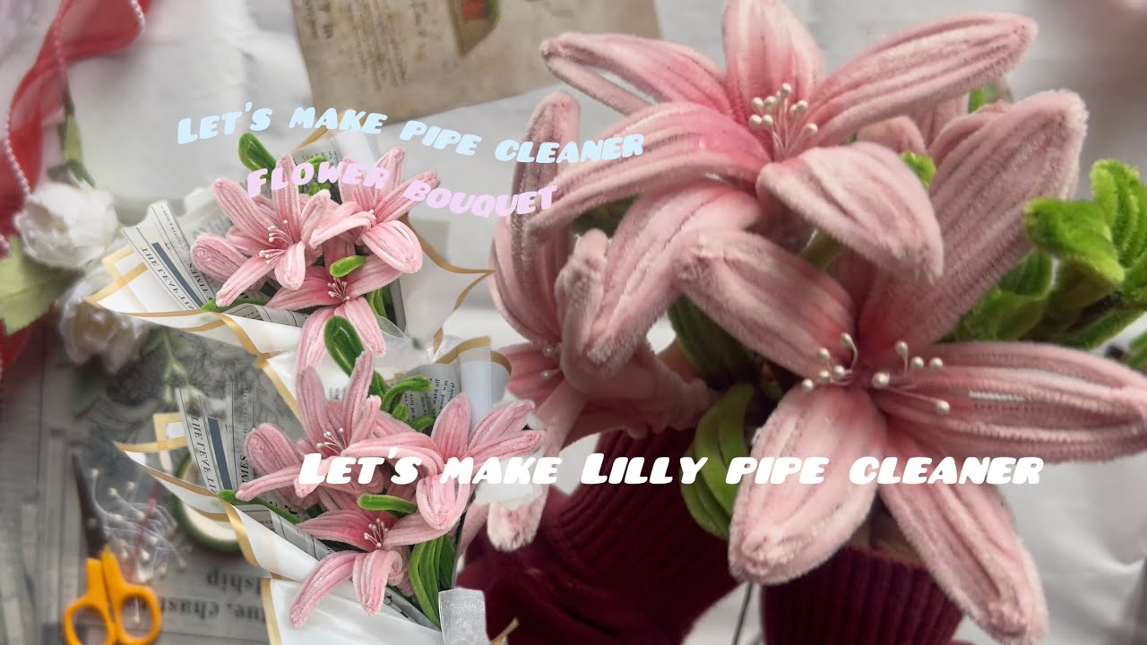  DIY Lilly pipe cleaner flower bouquet🌷 #pipecleanerart #pipecleanerflowers 