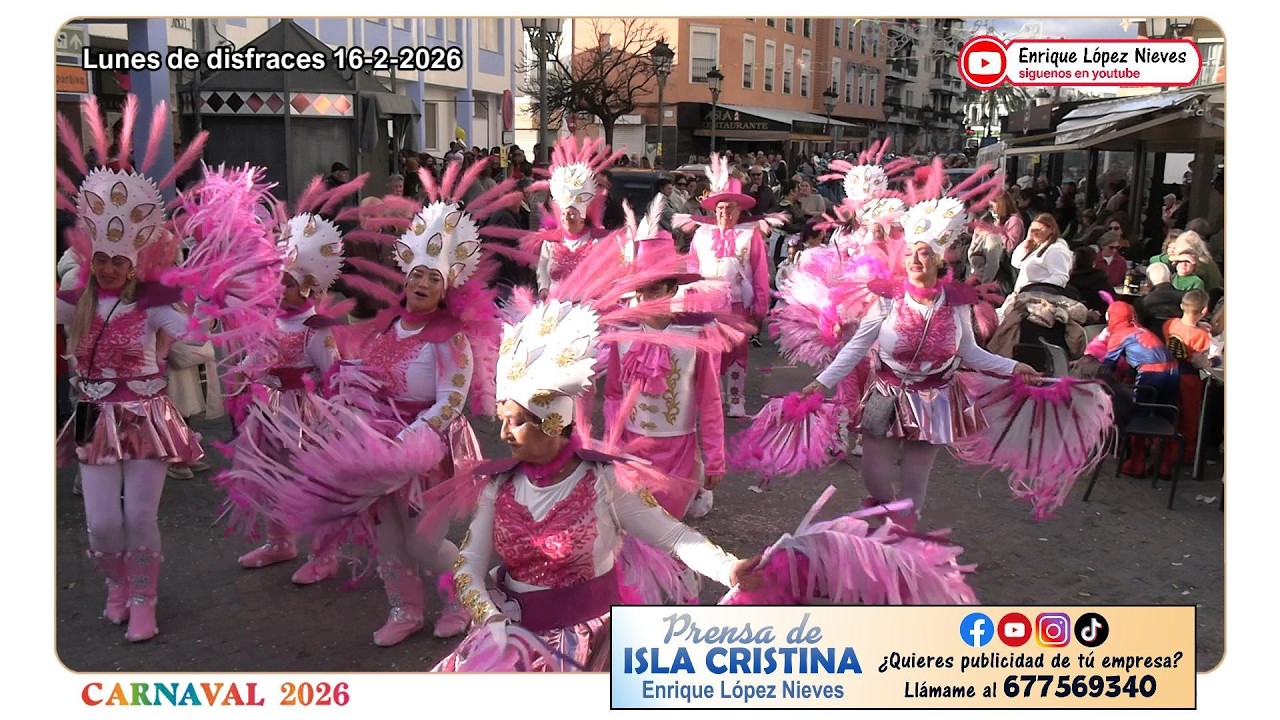 PASACALLES Martes de Disfraces // Carnaval de Isla Cristina 17-2-2026