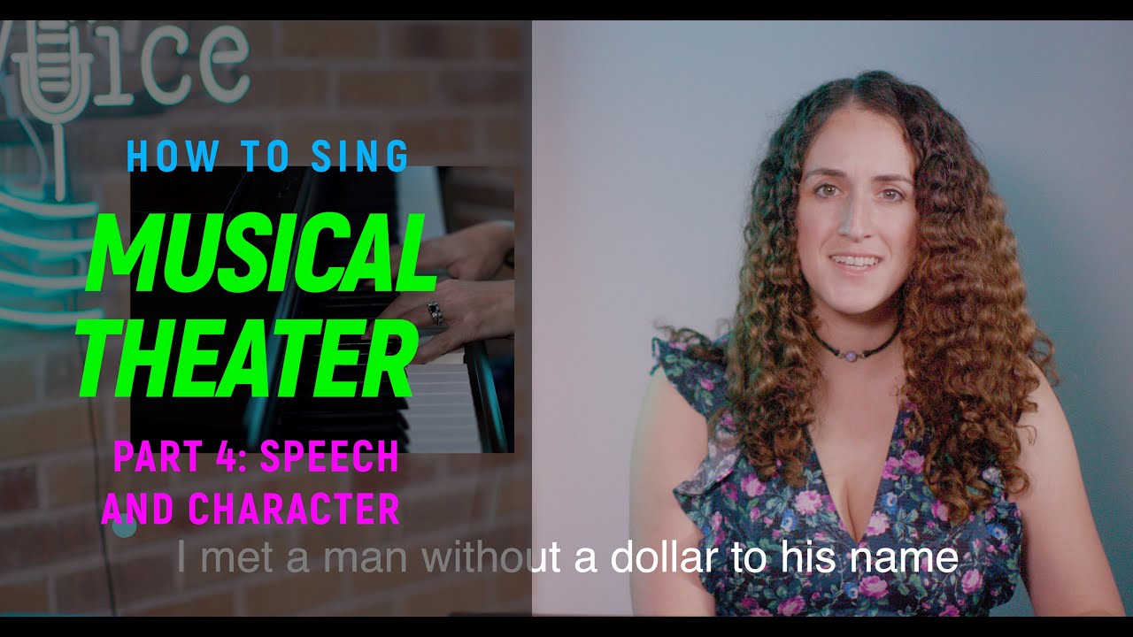01.39 - How to Sing Musical Theater, Part 4: Speech and Character