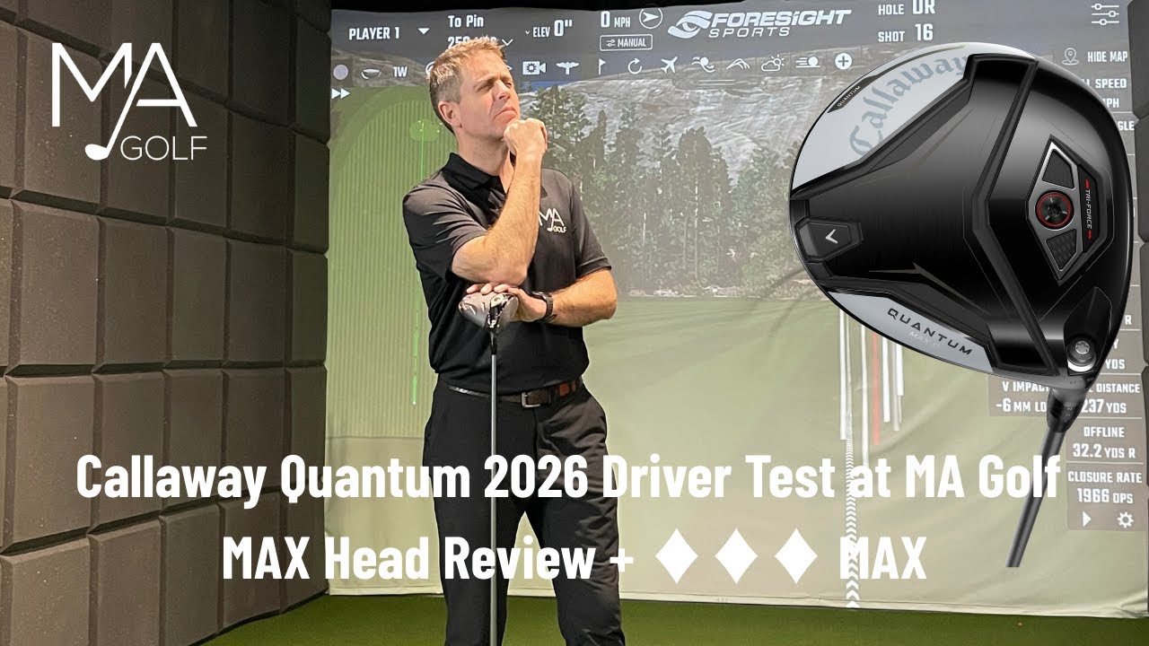 Callaway Quantum 2026 Driver Test at MA Golf | MAX Head Review + ♦♦♦ MAX