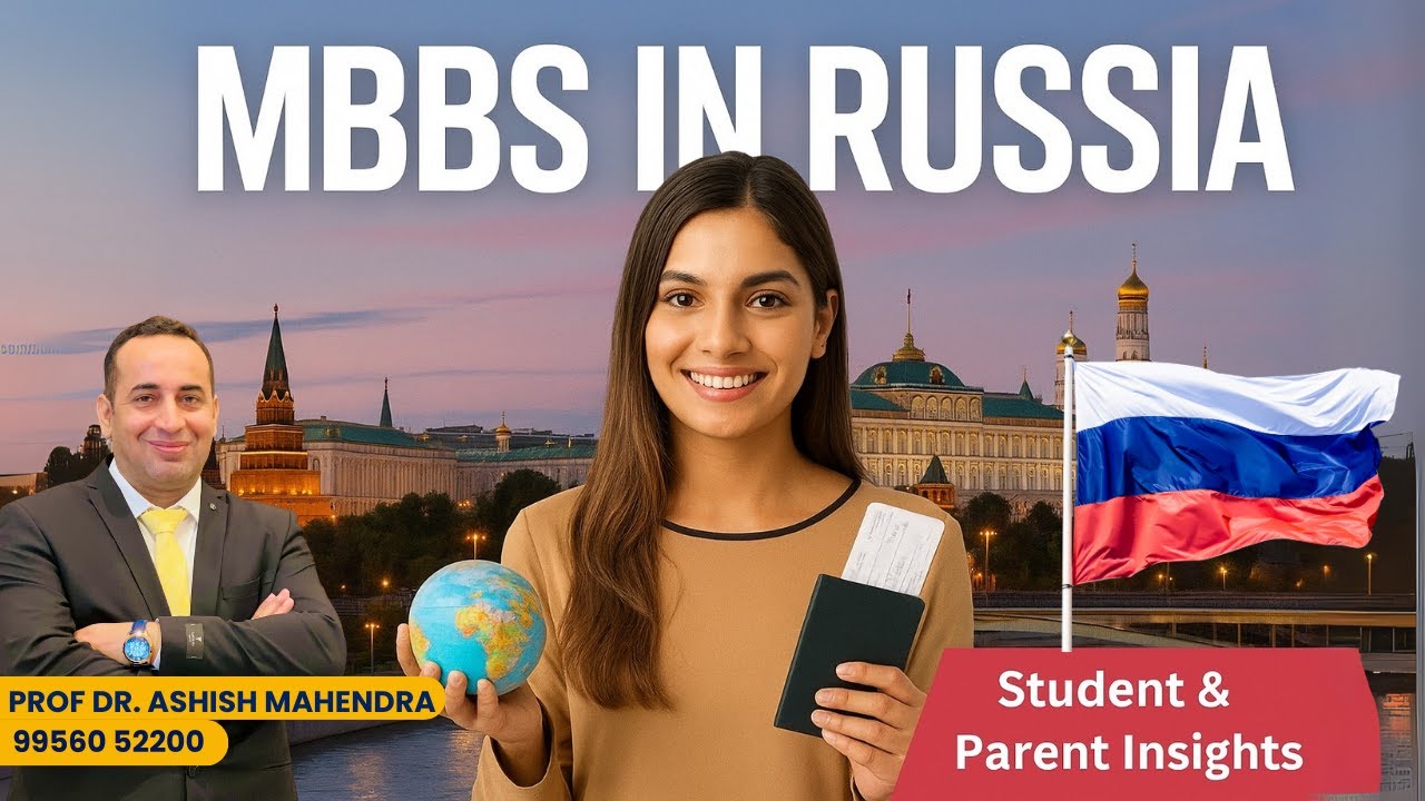 MBBS in Russia | Low Cost MBBS in Russia for Indian Students (Complete Guide)