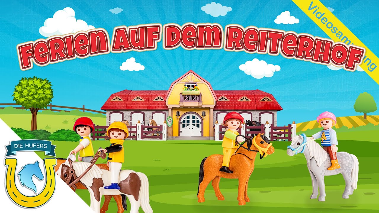 Playmobil Die Hufers - Folgebundle: Ferien auf dem Reiterhof | Reiterhof Geschichten | Familie Hufer