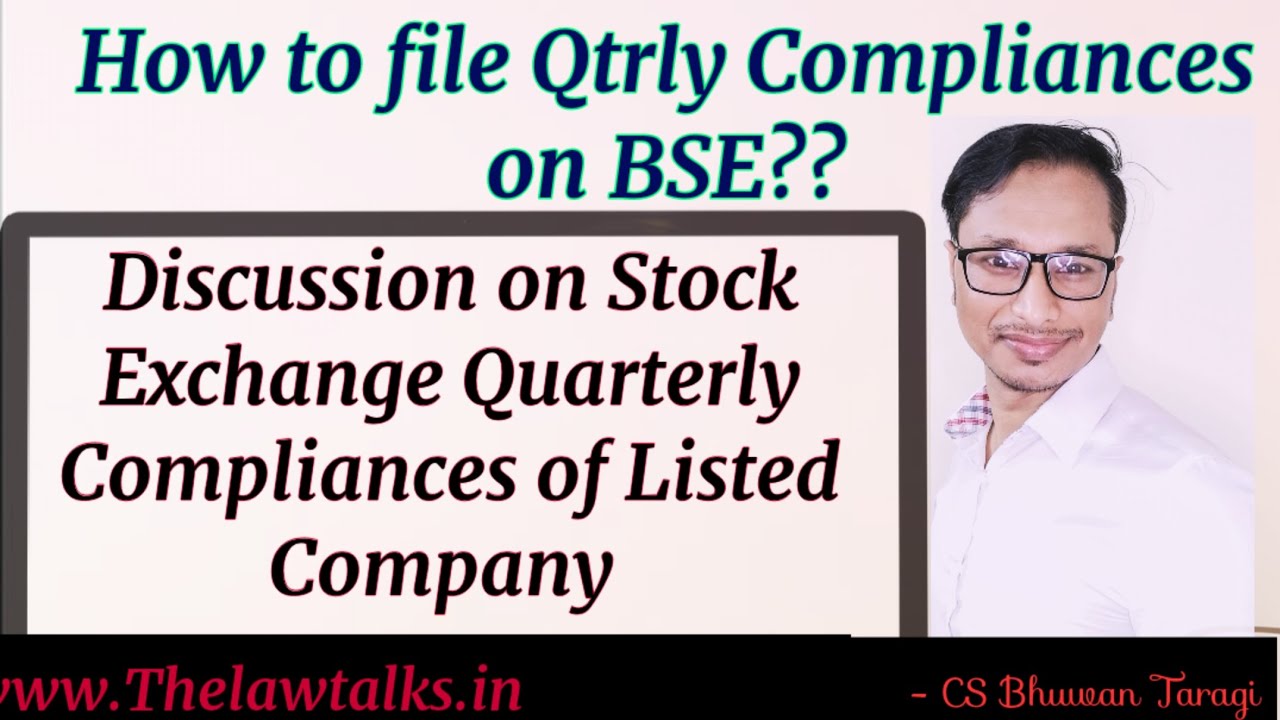 Quarterly compliances for Listed Companies & process of Intimation!! #bse