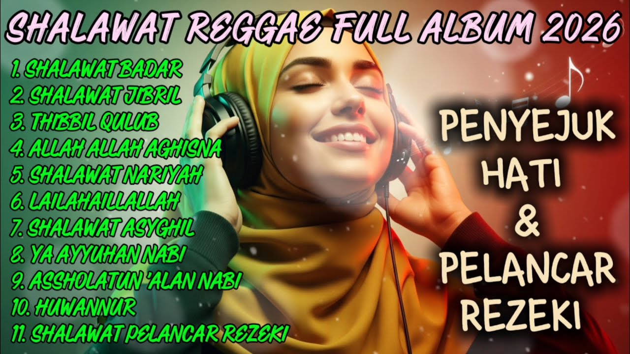 FULL ALBUM SHOLAWAT REGGAE SYAHDU - PENYEJUK JIWA SAAT ISTIRAHAT MALAM 🌙